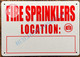 FIRE Sprinklers Location Sign