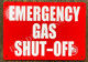 Sign Emergency Gas Shut-Off