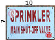 Sign Sprinkler Main Shut-Off Valve