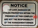 Notice Any Lost, Damaged OR STOELN Properties Within The Premises Sign