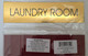 LAUNDRY ROOM SIGNAGE - Gold BACKGROUND WITH SELF ADHESIVE STICKER FOR INDOOR USE