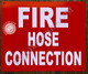 Sign FIRE Hose Connection