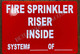 Sign FIRE Sprinkler Riser Inside
