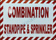 Sign Combination Standpipe and Sprinkler