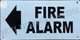 Sign FIRE Alarm  Arrow Left