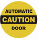 Caution Automatic Door Sticker Singange