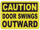 Sign Caution Door Wings Outward Label Decal Sticker