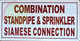 Signage Combination Standpipe and Sprinkler Siamese Connection