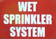 Wet Sprinkler System