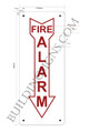 Signage FIRE Alarm Arrow Down