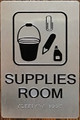 Signage Supplies Room  -Braille  with Raised Tactile Graphics and Letters