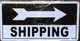 Signage Shipping Right Arrow s