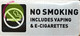 Sign NO Smoking Including Vaping & E-Cigarettes