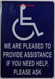 WE are Pleased to Provide Assistance IF You Need Help Please Ask SIGN -The Pour Tous Blue LINE -Tactile Signs  Ada sign WE are Pleased to Provide Assistance IF You Need Help Please Ask SIGN -The Pour Tous Blue LINE -Tactile Signs  Ada sign