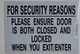 for Security Reasons Please Ensure Door is Both Closed and Locked When You EXIT