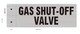 SIGNAGE Gas Shut-Off Valve SIGNAGE-Two-Sided/Double Sided Projecting, Corridor and Hallway