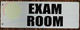 SIGN EXAM Room-Two-Sided/Double Sided Projecting, Corridor and Hallway