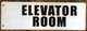 Elevator Room Sign-Two-Sided/Double Sided Projecting, Corridor and Hallway Sign