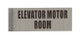 Elevator Motor Room Sign-Two-Sided/Double Sided Projecting, Corridor and Hallway SIGNAGE