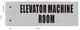 Elevator Machine Room Sign-Two-Sided/Double Sided Projecting, Corridor and Hallway Sign