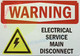 Warning: Electrical Service Main Disconnect Sign