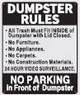 SIGN Dumpster Rules Sign- NO Parking INFRONT of Dumpster