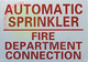 SIGN Automatic Sprinkler FIRE Department Connection Sign