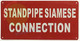 SIGN Standpipe Siamese Connection