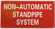 Non Automatic Standpipe System Sign