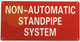SIGNAGE Non Automatic Standpipe System