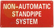 SIGN Non Automatic Standpipe System