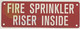 FIRE Sprinkler Riser Inside SIGNAGE