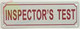 SIGN Inspector's Test- Inspectors Test