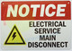 Notice: Electrical Service Main DISONECT Sign