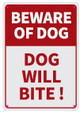 Beware of Dog-Dog Will BITE Sign