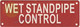 SIGNAGE WET STANDPIPE CONTROL -RED