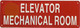 SIGNAGE ELEVATOR MECHANICAL ROOM