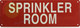 SIGN SPRINKLER ROOM