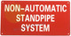 NON AUTOMATIC STANDPIPE SYSTEM SIGNAGE