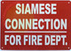 SIAMESE CONNECTION FOR FIRE DEPT SIGN