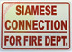 SIGNAGE SIAMESE CONNECTION FOR FIRE DEPT