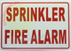 SPRINKLER FIRE ALARM SIGNAGE