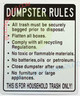 DUMPSTER RULES,HOUSEHOLD TRASH ONLY SIGN