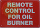Sign REMOTE CONTROL FOR OIL BURNER