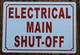 Sign ELECTRICAL MAIN SHUT OFF