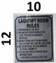 LAUNDRY ROOM RULES