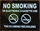 NO SMOKING This is a smoke free building (8.5x11,black ,ALUMINUM)