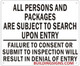 SIGN ALL PERSONS SUBJECT TO SEARCH