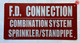 F.D. CONNECTION COMBINATION SYSTEM SPRINKLER-STANDPIPE Signage