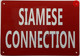 SIAMESE CONNECTION